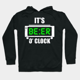 It's Beer O' Clock Hoodie